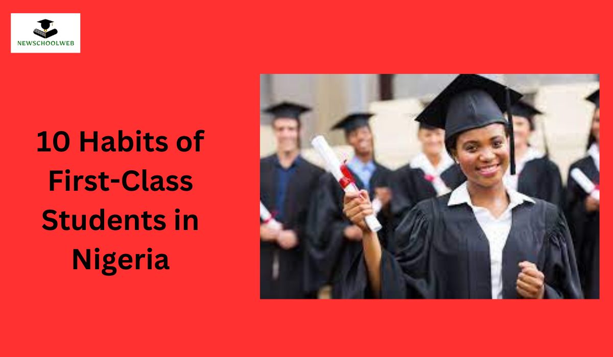 10 Habits of First-Class Students in Nigeria