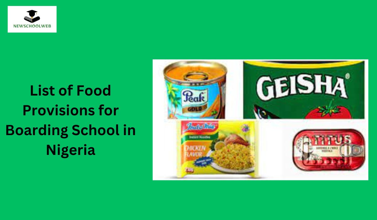 List of Food Provisions for Boarding School in Nigeria