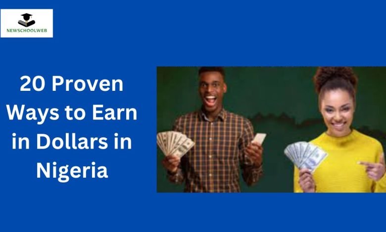 20-proven-ways-to-earn-in-dollars-in-nigeria