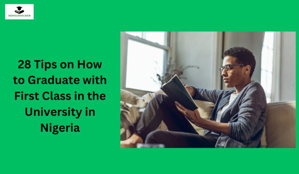 28-tips-on-how-to-graduate-with-first-class-in-the-university-in-nigeria