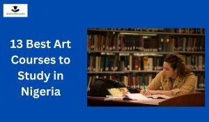 13 Best Art Courses to Study in Nigeria