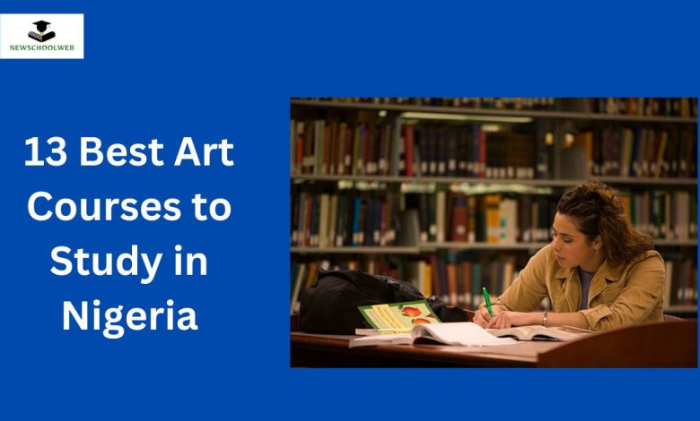 Nice Art Courses To Study In Nigeria