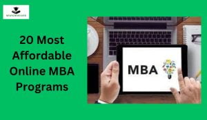 20 Most Affordable Online MBA Programs