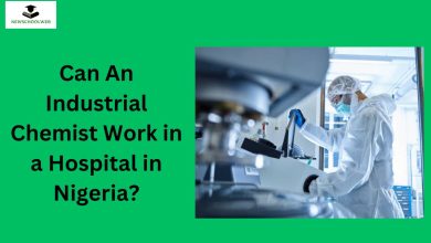 Can An Industrial Chemist Work in a Hospital in Nigeria