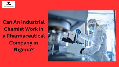 Can An Industrial Chemist Work in a Pharmaceutical Company in Nigeria