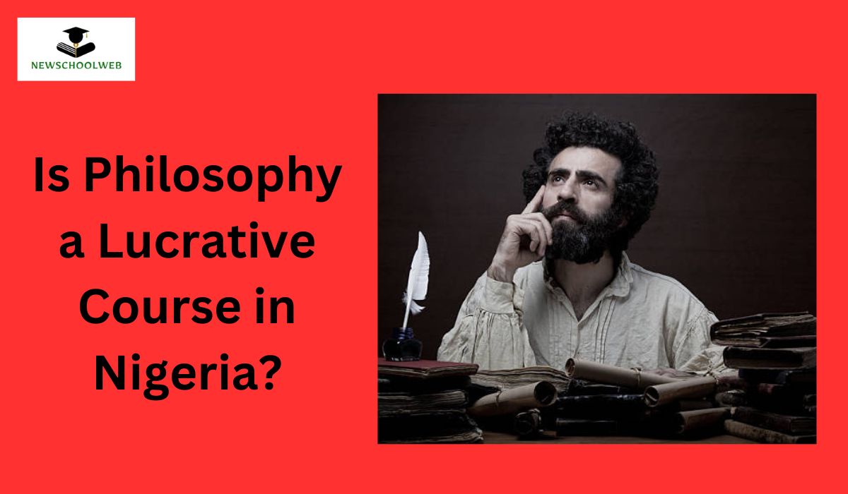 Is Philosophy a Lucrative Course in Nigeria