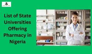 List of State Universities Offering Pharmacy in Nigeria