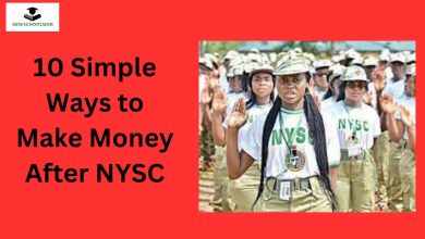 10 Simple Ways to Make Money After NYSC