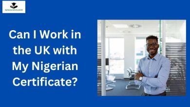 Can I Work in the UK with My Nigerian Certificate