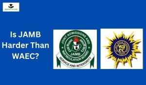 Is JAMB Harder Than WAEC