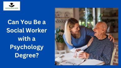 Can You Be a Social Worker with a Psychology Degree