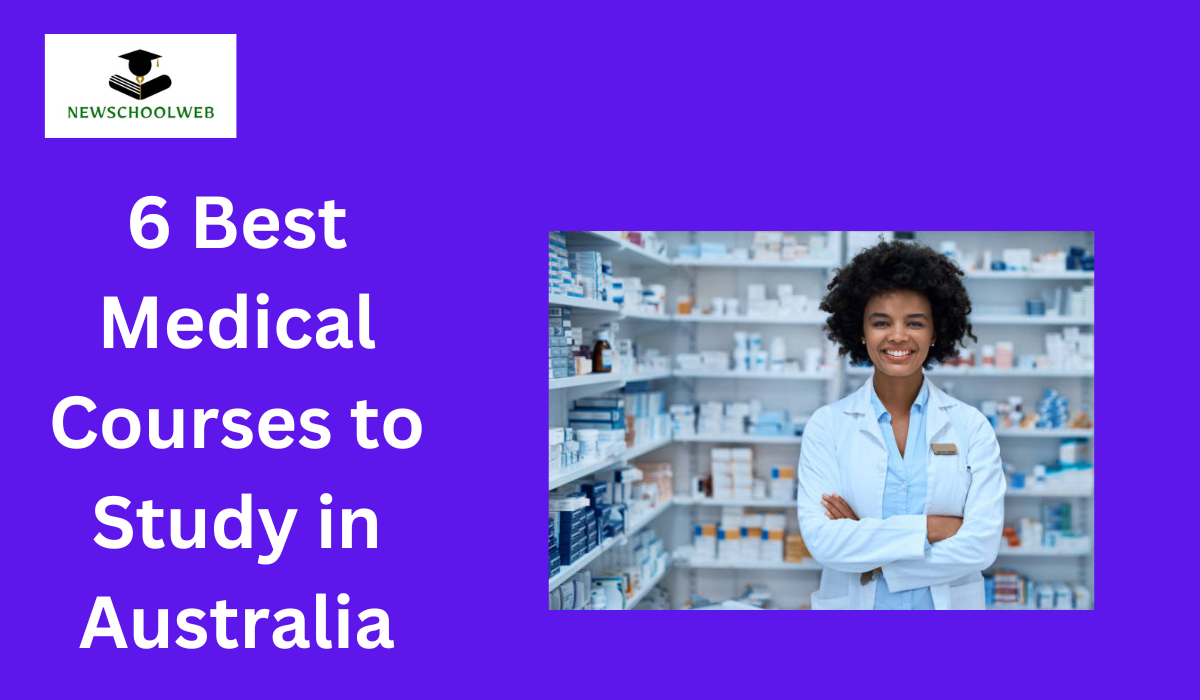 Best Medical Courses to Study in Australia