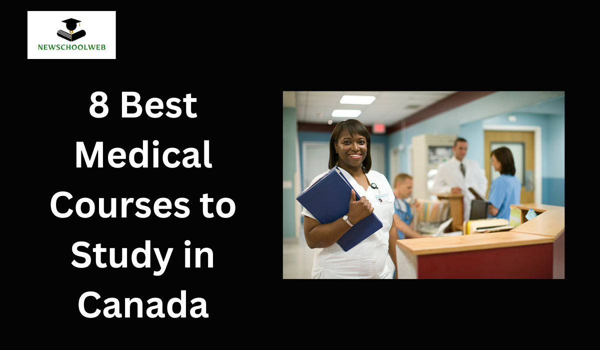 Best Medical Courses to Study in Canada