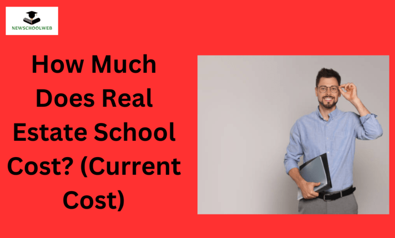 how-much-does-real-estate-school-cost-bestrealestatemarket