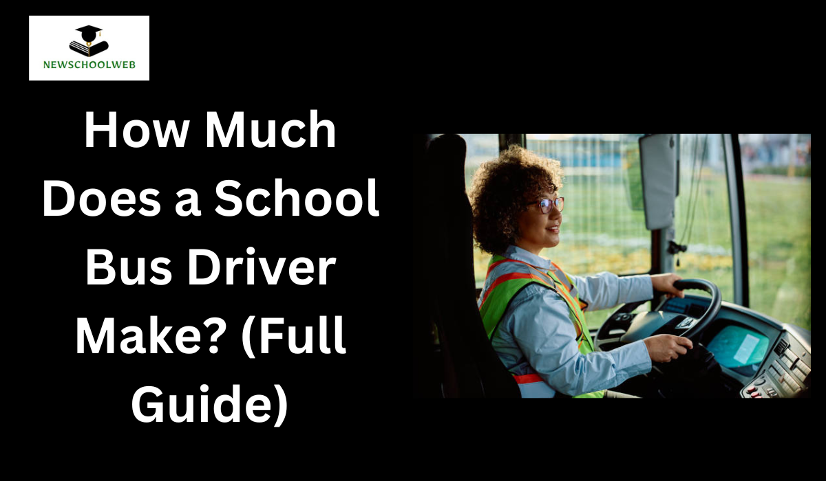How Much Does a School Bus Driver Make