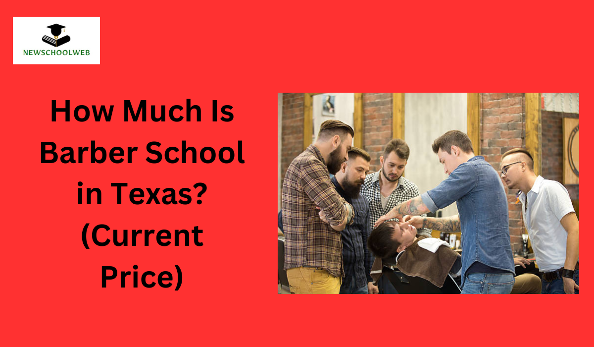 How Much Is Barber School in Texas