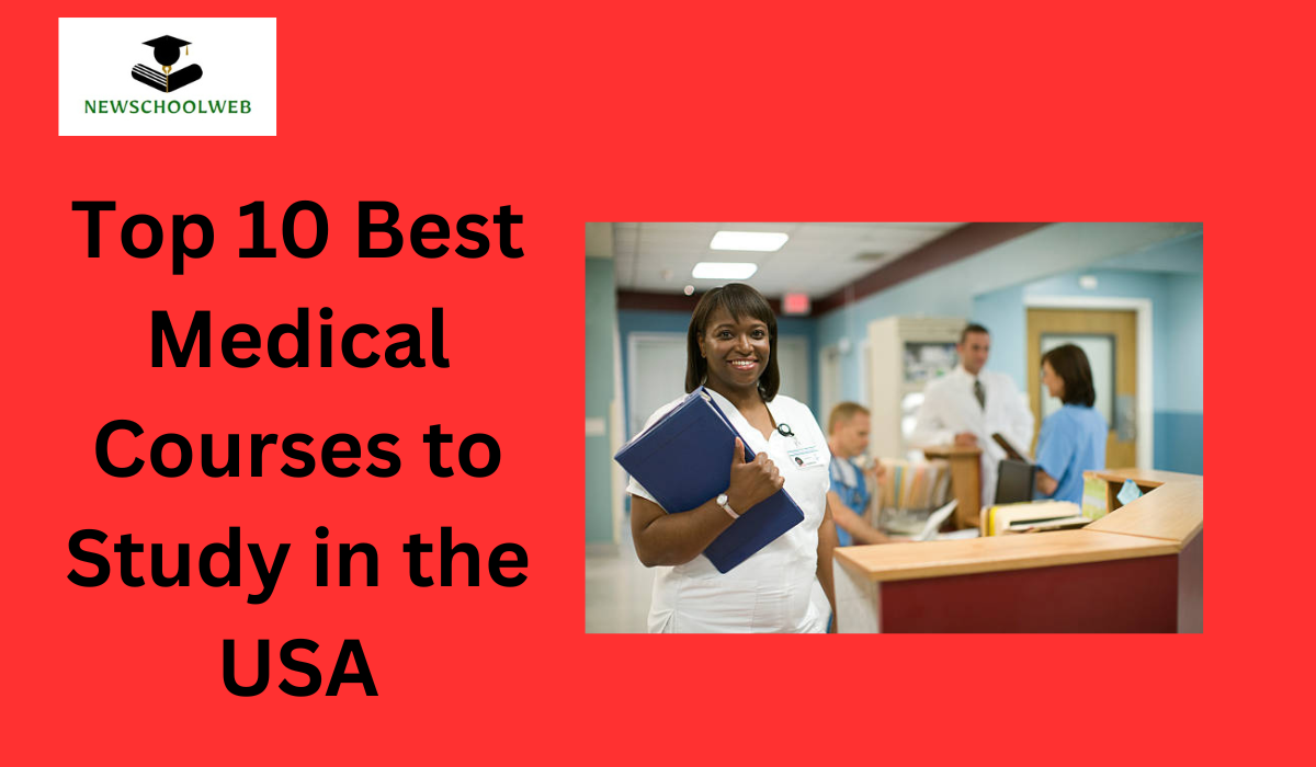 Top 10 Best Medical Courses to Study in the USA