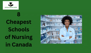 8 Cheapest Schools of Nursing in Canada